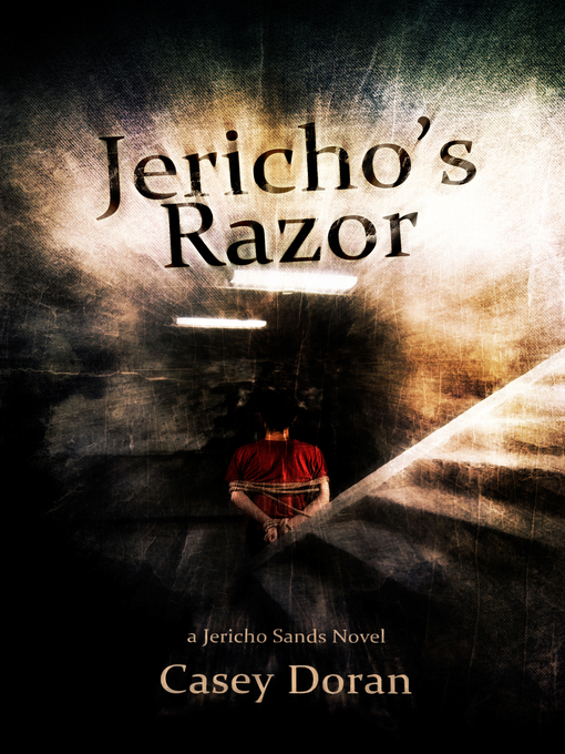 Title details for Jericho's Razor by Casey Doran - Available